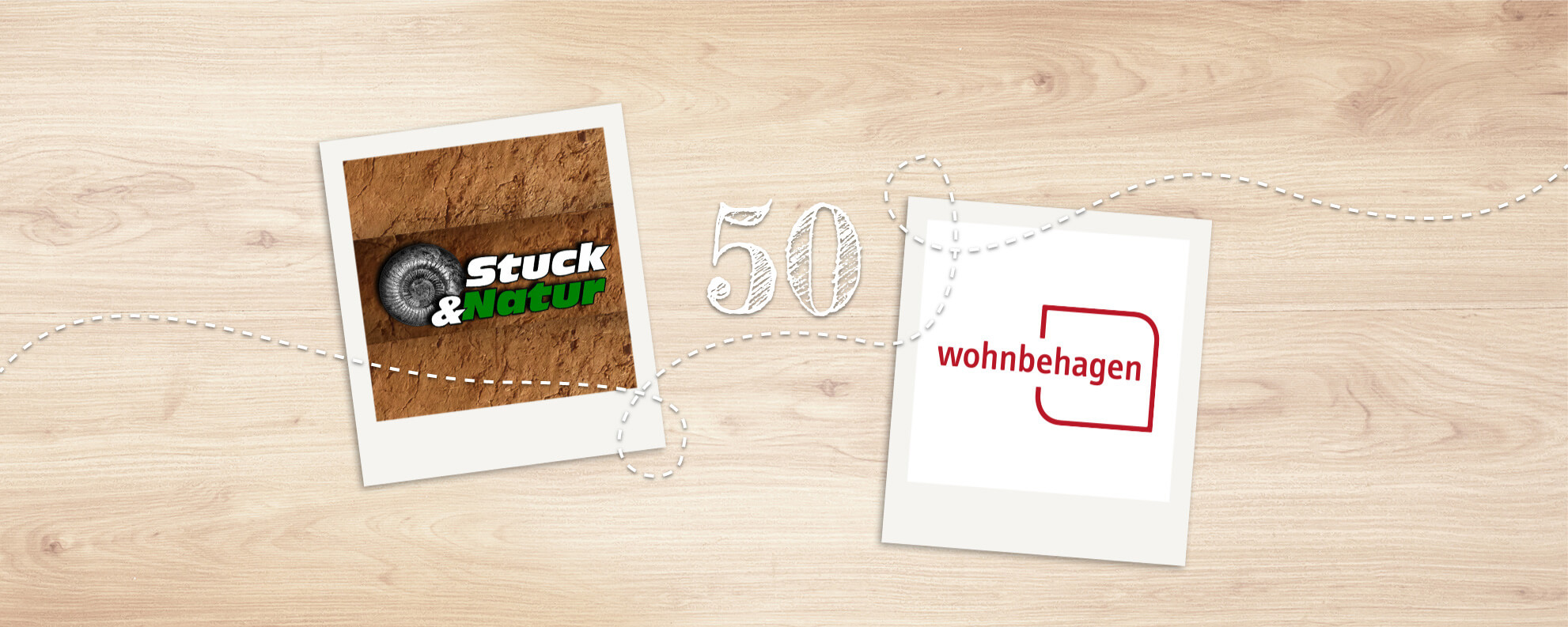 Das Logo der Firma Stuck & Natur und wohnbehagen sind auf zwei Polaroids. Zwischen diesen steht die Zahl 50.